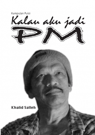 Kumpulan Puisi: Kalau Aku Jadi PM