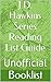 J.D. Hawkins Series Unofficial Reading List Guide (Hart Roger's Reading List Guides Book 115)