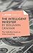 A Joosr Guide to... Intelligent Investor by Benjamin Graham: The Definitive Book on Value Investing - A Book of Practical Counsel