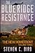 The Blue Ridge Resistance by Steven C. Bird