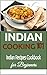 Indian Cooking: for Beginne...