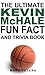 The Ultimate Kevin McHale Fun Fact And Trivia Book
