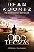 Odd Thomas (Odd Thomas, #1)