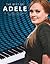 Adele: The Best of - Easy Piano