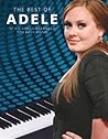 Adele: The Best of - Easy Piano Adele: The Best of - Easy Piano