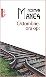 Octombrie, ora opt