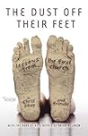 The Dust Off Their Feet: Lessons from the First Church (VOICE) The Dust Off Their Feet: Lessons from the First Church (VOICE)