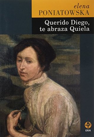Querido Diego, te abraza Quiela (Paperback)