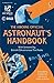 Usborne Official Astronaut's Handbook (Handbooks)