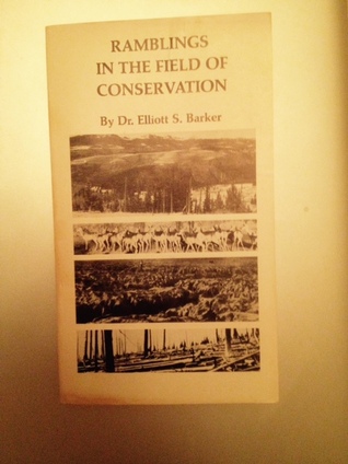 Ramblings in the Field of Conservation