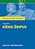 Königs Erläuterungen - Sophokles: König Ödipus - Analyse | Interpretation