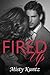 Fired Up: A Billionaire Boss Story (Book 1)