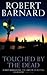Touched by the Dead