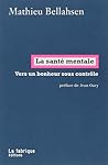 La santé mentale ...