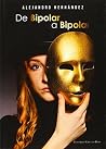 De Bipolar a Bipolar