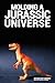 Molding a Jurassic Universe