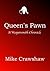 Queen's Pawn by Mike Crawshaw