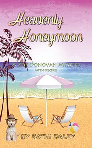 Heavenly Honeymoon (Zoe Donovan Mystery #15)