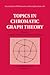 Topics in Chromatic Graph Theory by Lowell W. Beineke