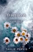 Fractured