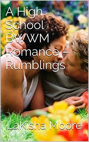 A High School BWWM Romance – Rumblings (Kindle Edition)