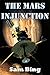 The Mars Injunction