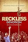 Reckless Devotion...
