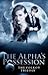 The Alpha's Possession (Vol...