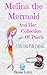 Melina the Mermaid and her Collection of Pearls (Mermaid Stories: Kids Fantasy 1)