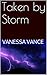 Taken by Storm: A Paranormal Erotic Tale (Lovers of the Storm Book 1)