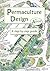 Permaculture Design: A Step by Step Guide