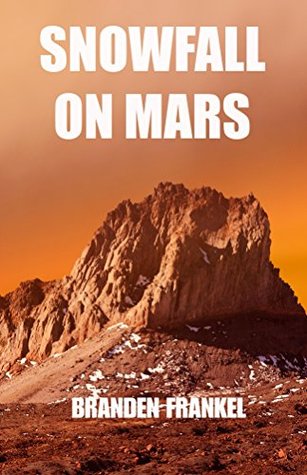 Snowfall on Mars (Kindle Edition)