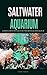 Saltwater Aquarium by Roger Williams
