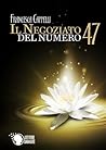 Il Negoziato del Numero 47 Il Negoziato del Numero 47