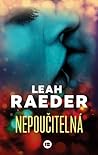 Nepoučitelná by Leah Raeder