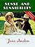 Sense and Sensibility [Illustrated]