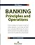 Banking Principles and Oper...
