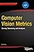 Computer Vision Metrics: Survey, Taxonomy, and Analysis