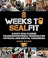 8 Weeks to SEALFI...