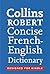 Collins Robert Concise French to English (One Way) Dictionary (French Edition)