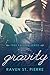 Gravity (Free Falling, #1)