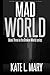 Mad World (Broken World #3)