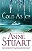 Cold As Ice (Ice, #2)