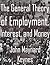 The General Theory of Employment, Interest, and Money by John Maynard Keynes