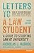 Letters to a Law Student by Nicholas J. McBride