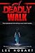 A Deadly Walk (Laura Curtis, #3)