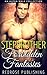 ROMANCE: Stepbrother Romance Series: Forbidden Fantasies: (Stepbrother Romance Series New Adult Fantasy Contemporary Romance Collections)