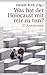Was hat der Holocaust mit mir zu tun?: 37 Antworten (German Edition)