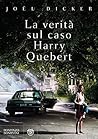 La verità sul caso Harry Quebert Book cover for La verità sul caso Harry Quebert