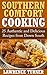 Southern Comfort Cooking: 2...